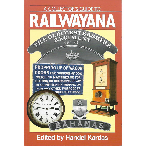 A Collectors Guide to Railwayana