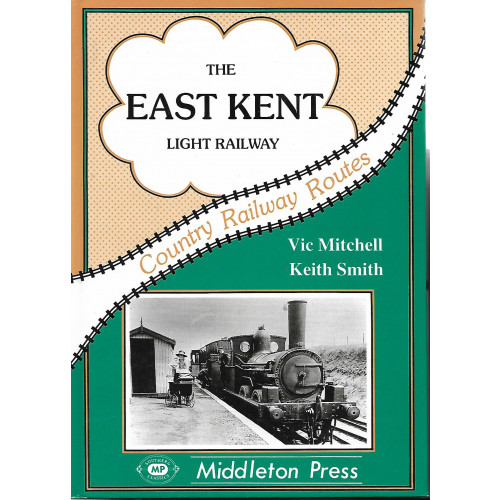 East Kent Light Railway: Country Railway Routes