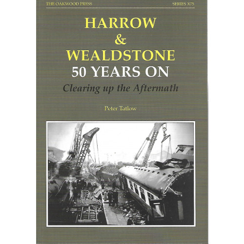 Harrow & Wealdstone: 50 Years On, Clearing up the Aftermath