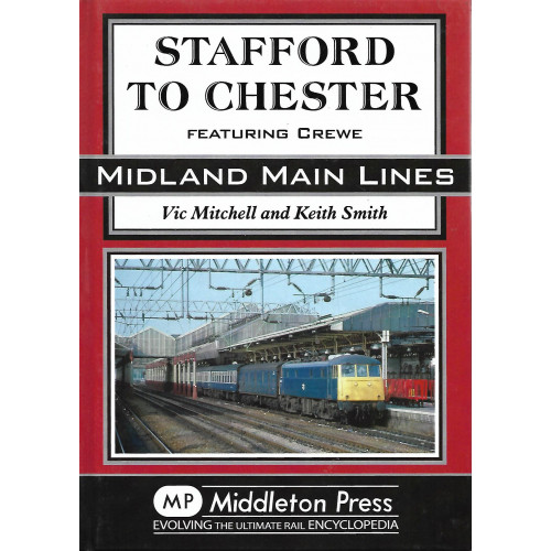 Stafford to Chester: Midland Main Lines