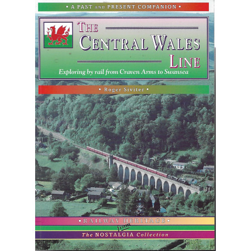 The Central Wales Line - Exploring by rail from Craven Arms to Swansea