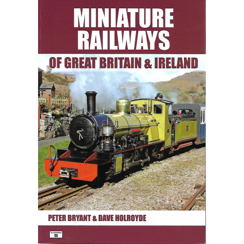 Miniature Railways of Great Britain & Ireland