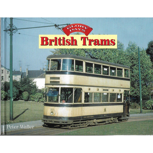 Glory Days British Trams