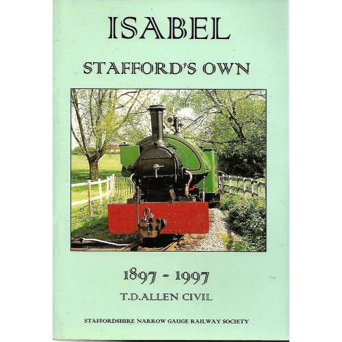 Isabel: Stafford's Own 1897 - 1997