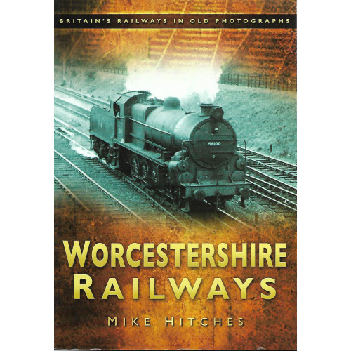 Worcestershire Railways